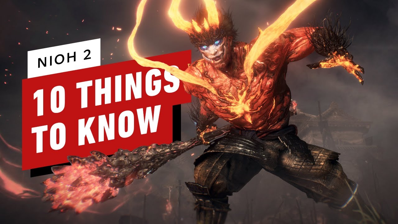10 Things You Need to Know About Nioh 2