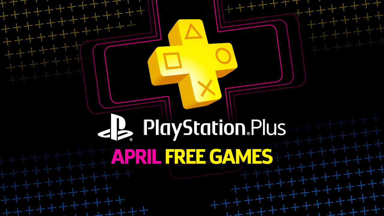 PS4’s PlayStation Plus Free Games For April 2020 Revealed