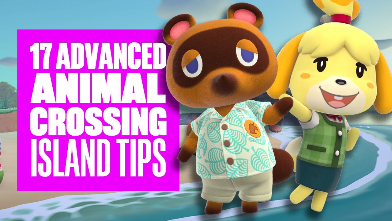 Animal Crossing: New Horizons: 17 Advanced Tips and Tricks for Your Island