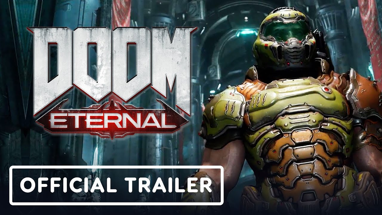 DOOM Eternal: Official Launch Trailer
