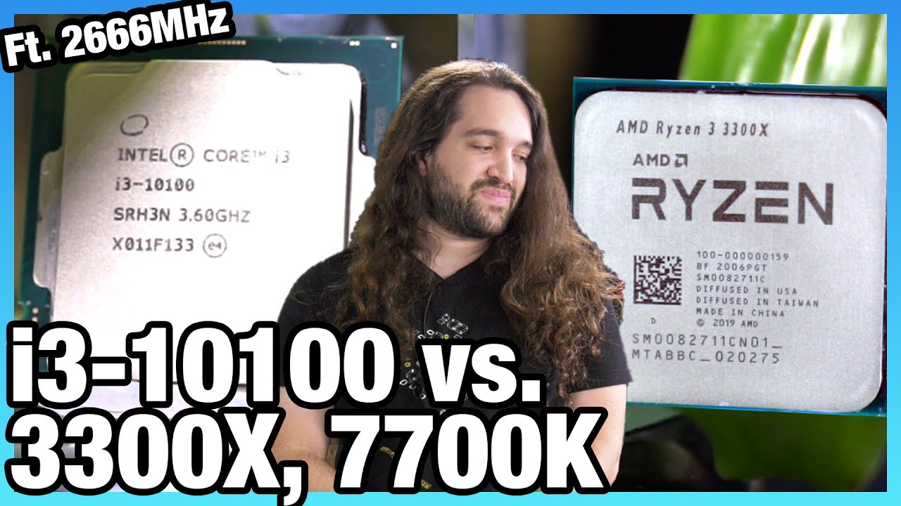 Intel i3-10100 CPU Review vs. AMD Ryzen 3 3300X, 3100, & i7-7700K Benchmarks